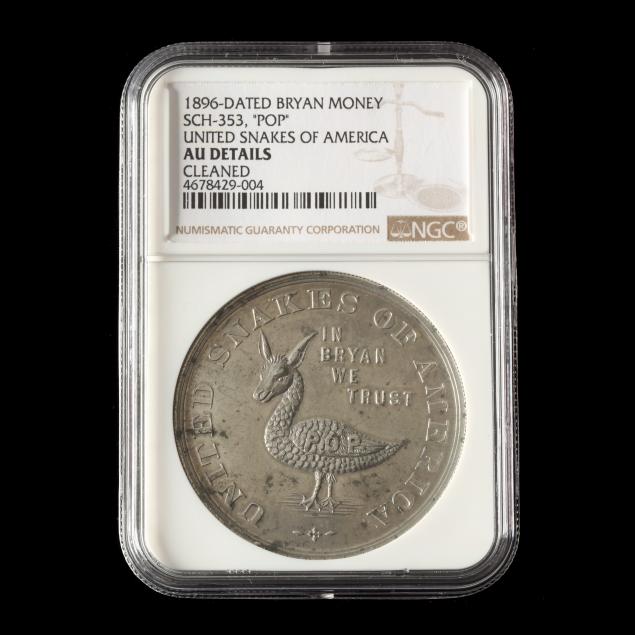 1896 BRYAN MONEY, "UNITED SNAKES OF