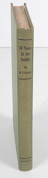 50 Years in the Saddle by W. P