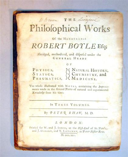 6 vols.  Boyle, Robert: The