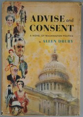ALLEN DRURY. 'ADVISE AND CONSE