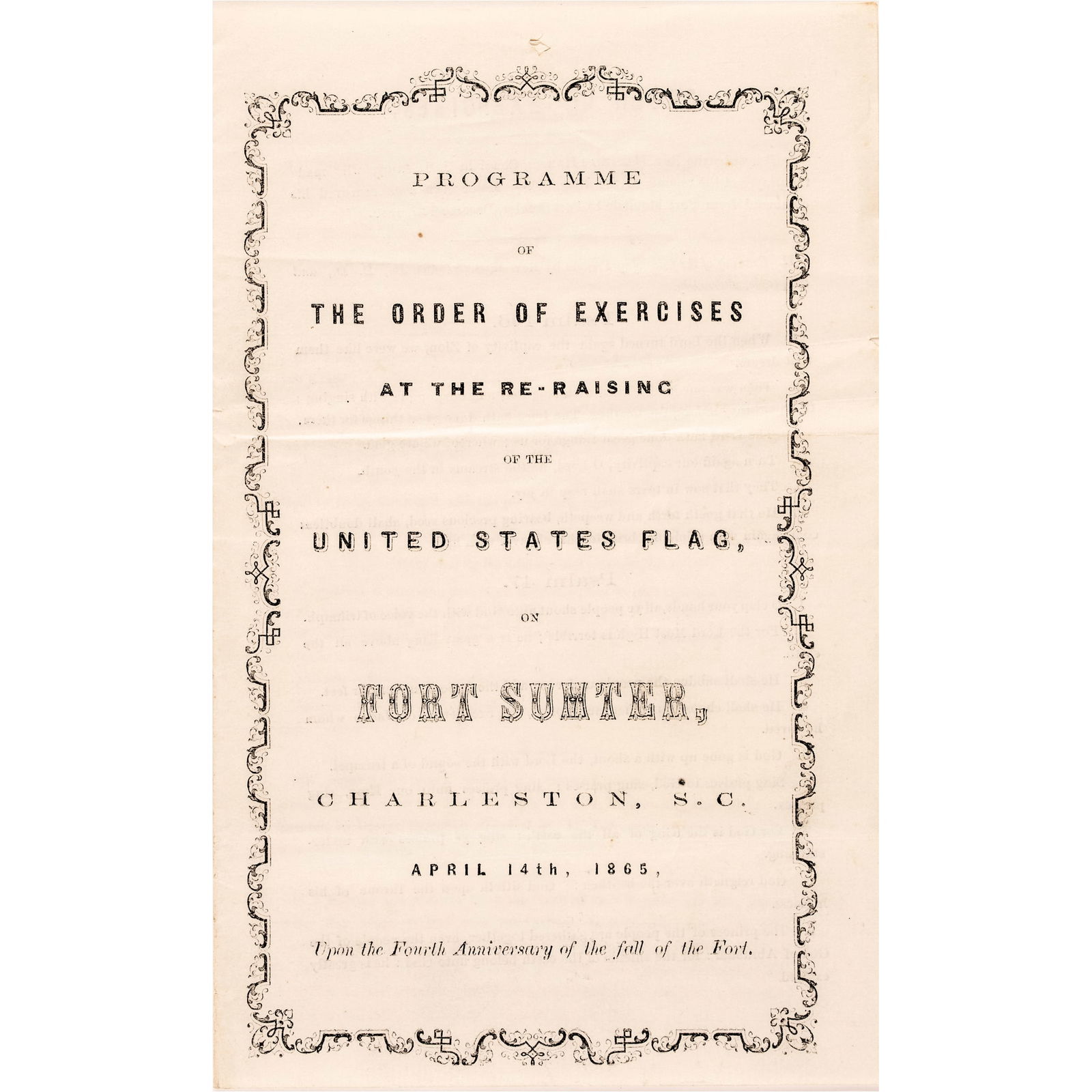 APRIL 14, 1865, FORT SUMTER,