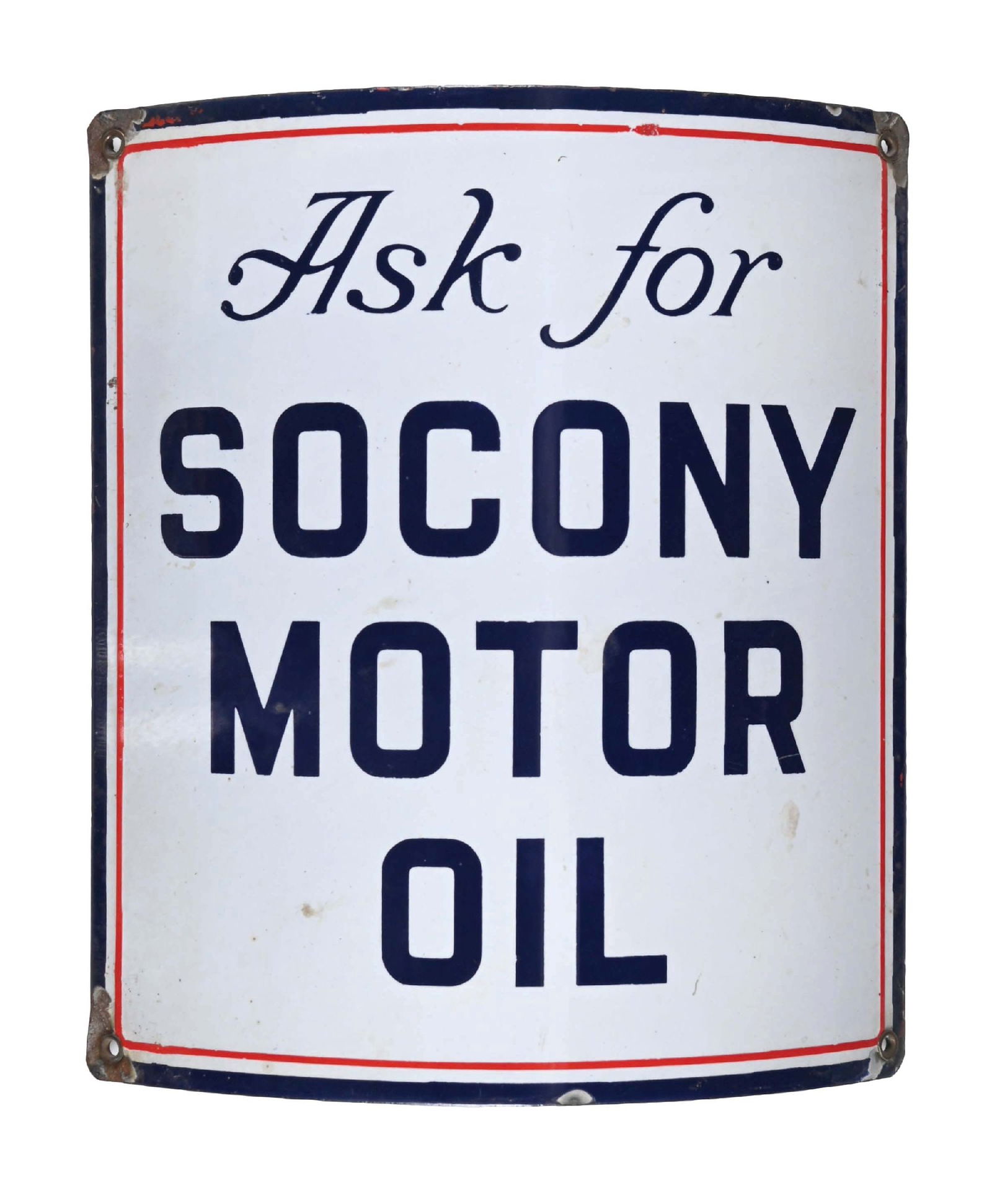 ASK FOR SOCONY MOTOR OIL CURVED