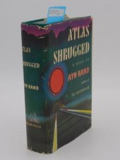 "ATLAS SHRUGGED" BY AYN RAND.
