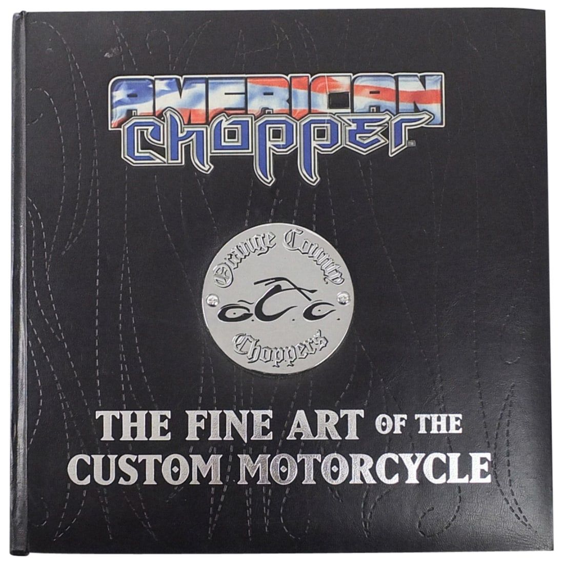 AUTOGRAPHED AMERICAN CHOPPER
