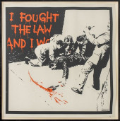 BANKSY &QUOT;I FOUGHT THE LAW&