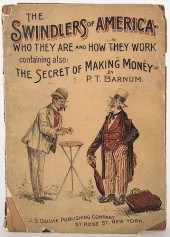 BARNUM, P. T. THE SWINDLERS OF
