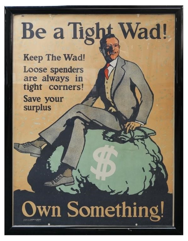 BE A TIGHT WAD! LITHOGRAPH