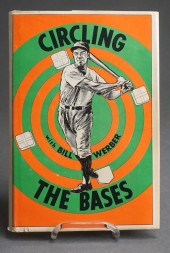 BILL WERBER, CIRCLING THE BASE