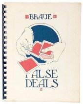 BRAUE, FRED. FALSE DEALS.Braue