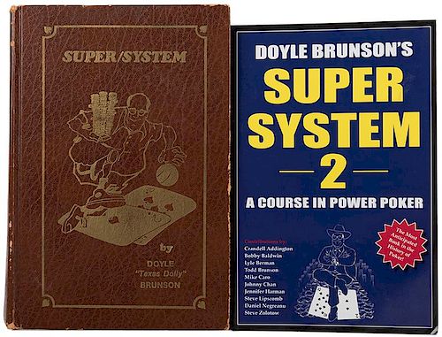 BRUNSON, DOYLE. SUPER SYSTEM AND