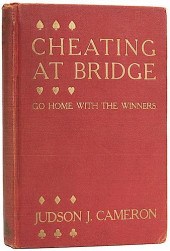 CAMERON, JUDSON J. CHEATING AT