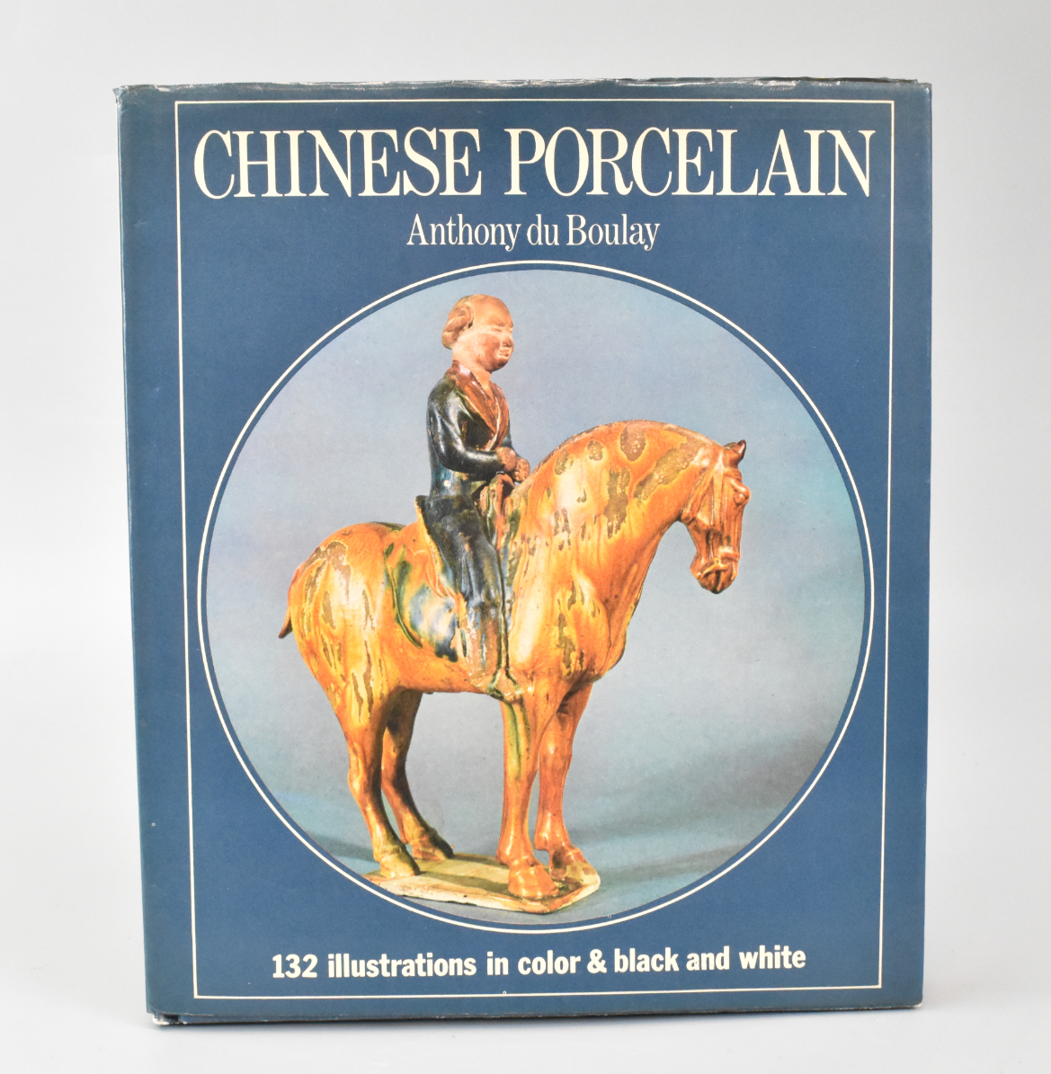 CHINESE PORCELAIN BOOK BY ANTHONY