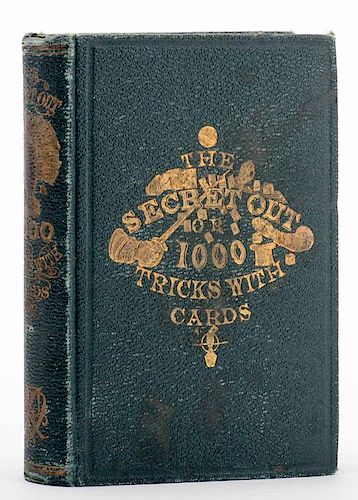(CREMER, W.H.) THE SECRET OUT, OR