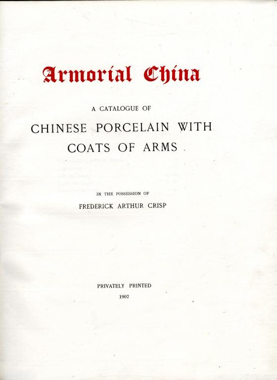 CRISP (FREDERICK ARTHUR) ARMORIAL