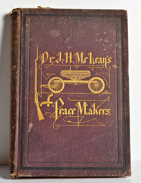 Dr J. H. McLean's Peace Makers