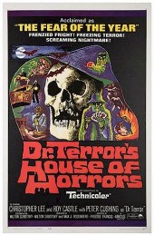 DR. TERROR'S HOUSE OF HORRORS.