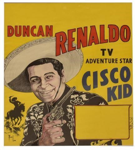 DUNCAN RENALDO CISCO KID POSTER,