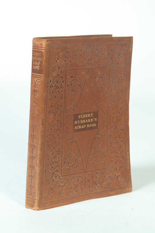 ELBERT HUBBARD'S SCRAP BOOK
