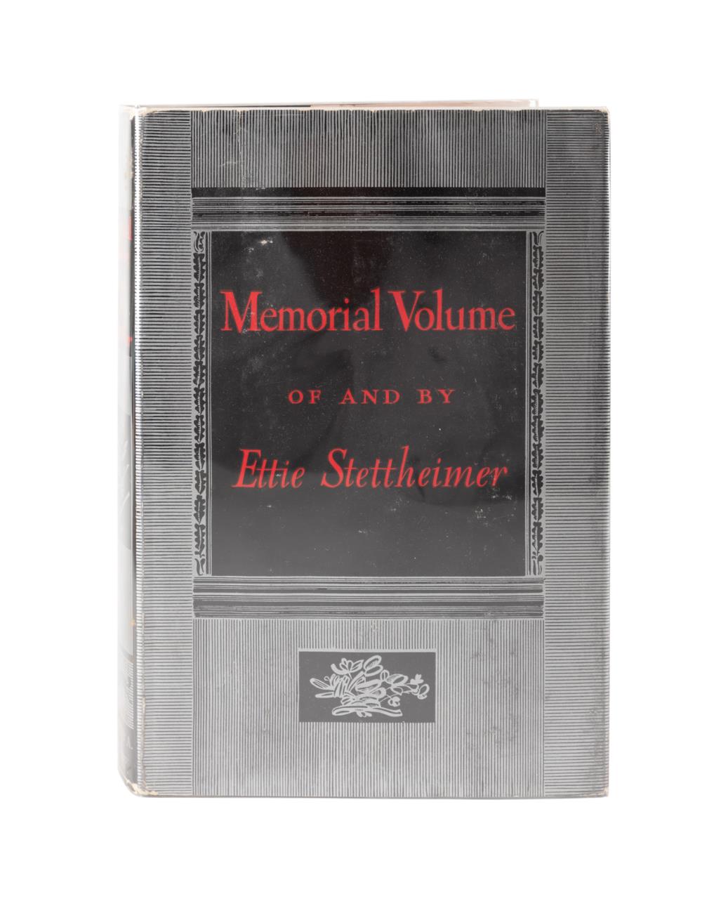 ETTIE STETTHEIMER MEMORIAL VOLUME