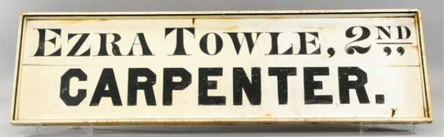 ''EZRA TOWLE CARPENTER'' SIGN Large