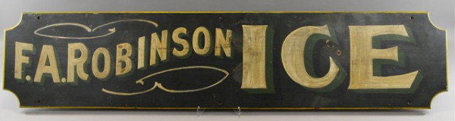 ''F. A. ROBINSON ICE'' SIGN c. 1870