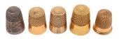 FIVE THIMBLES TO INCLUDE THREE