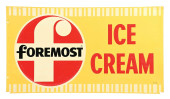 FOREMOST ICE CREAM SIGN<br>SST