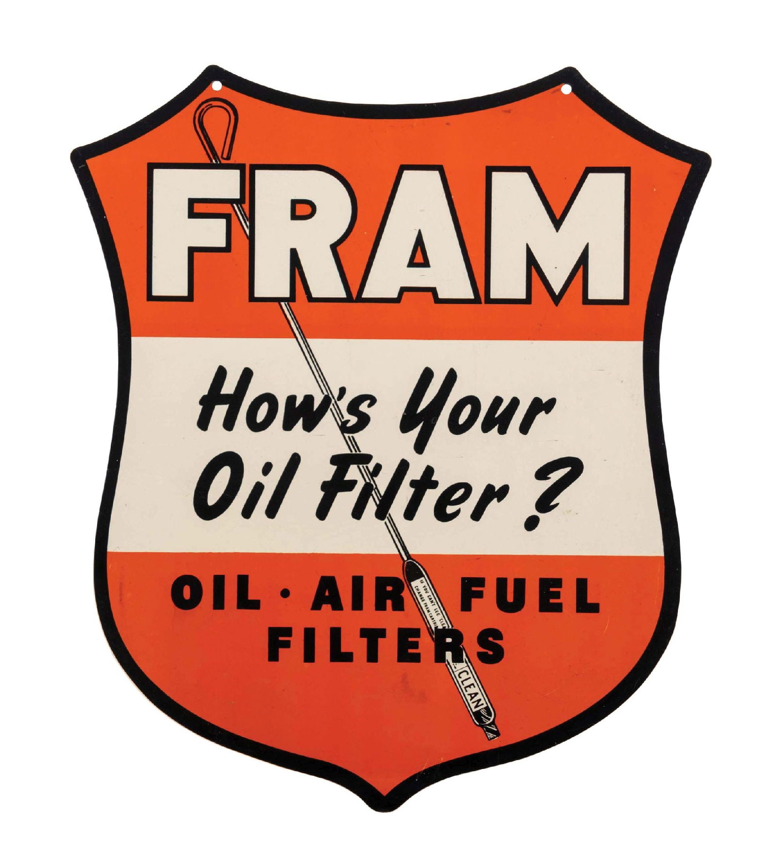 FRAM "HOW'S YOUR OIL FILTER?"