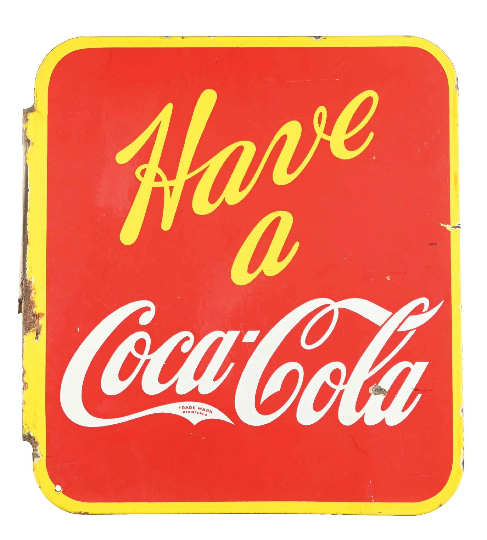 HAVE A COCA-COLA FLANGE SIGNDSP.