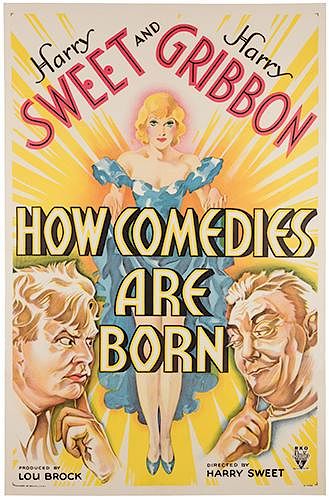 HOW COMEDIES ARE BORN.How