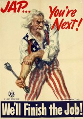 "JAP…YOU’RE NEXT!" WORLD WAR I