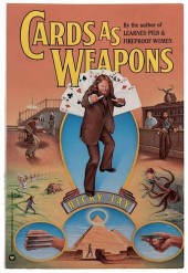 JAY, RICKY. CARDS AS WEAPONS.