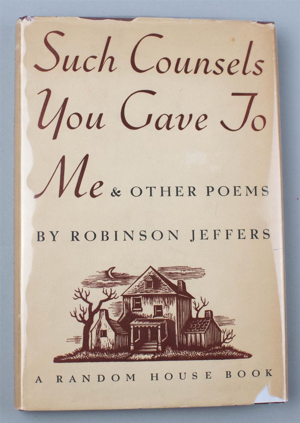 JEFFERS, ROBINSON. SUCH COUNSELS