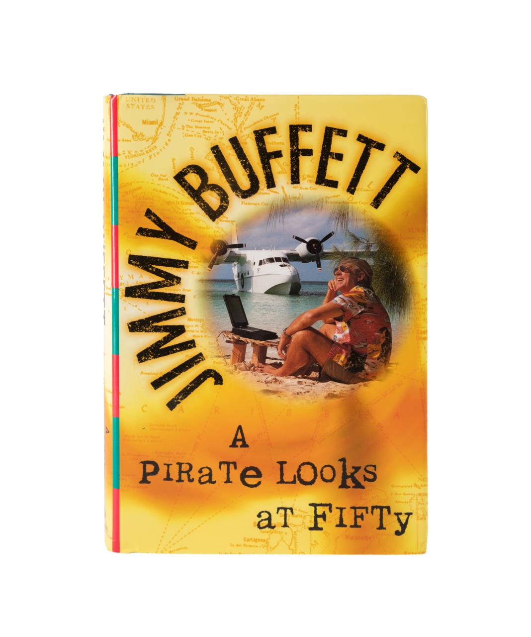 JIMMY BUFFETT SIGNED BOOK, A PIRATE