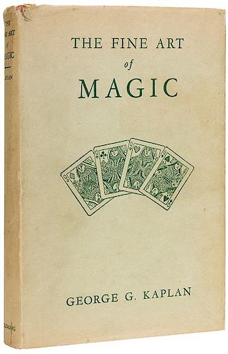 KAPLAN, GEORGE G. THE FINE ART OF