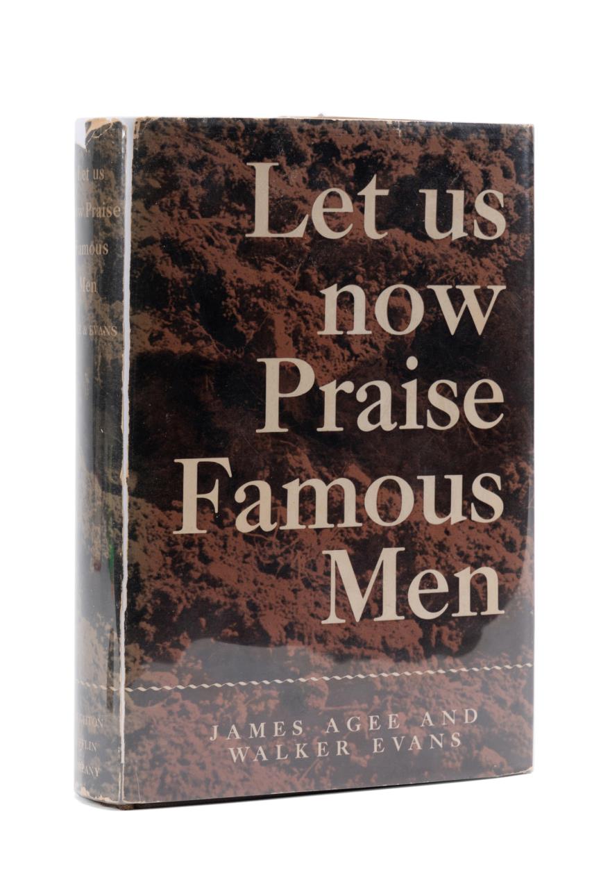 "LET US NOW PRAISE FAMOUS MEN",