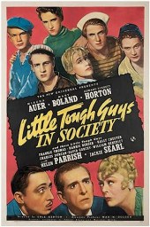LITTLE TOUGH GUYS "IN SOCIETY.