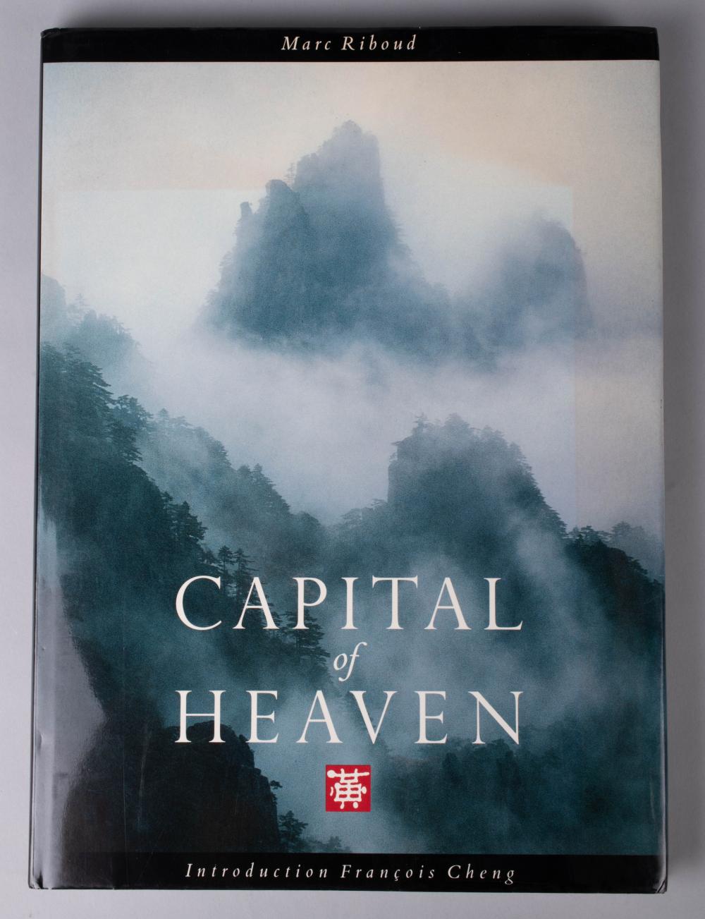 MARC RIBOUD. CAPITAL OF HEAVEN.
