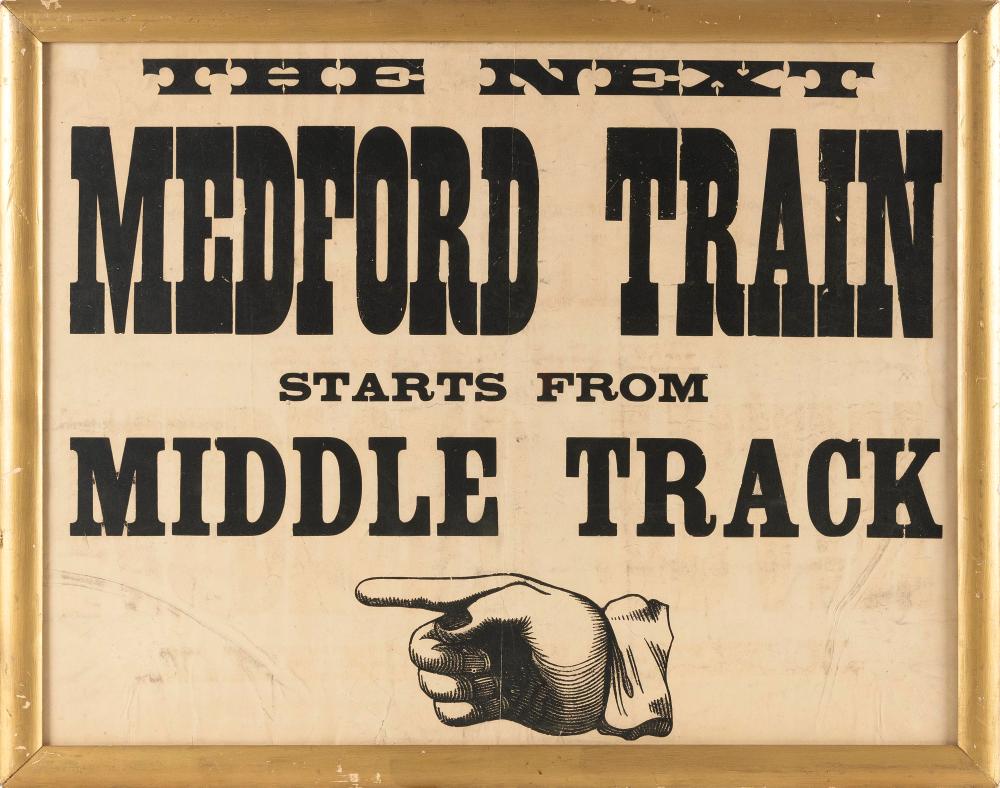 MEDFORD TRAIN SIGN EARLY 20TH