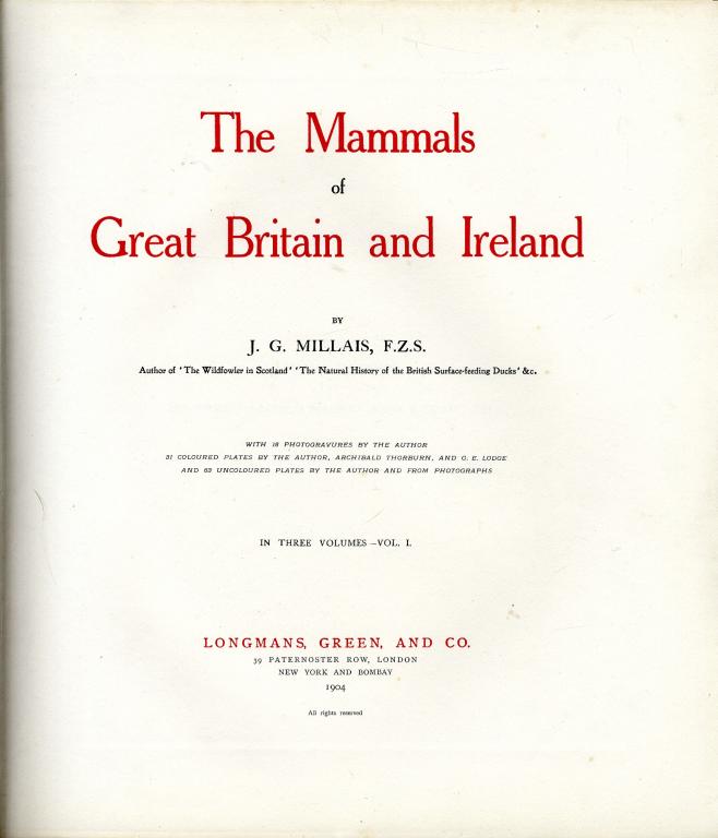 MILLAIS (J G) THE MAMMALS OF