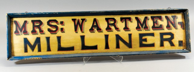 ''MRS: WARTMEN MILLINER'' SIGN c.