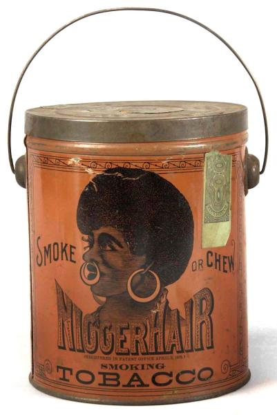 "N" Hair Tobacco Pail.  Description