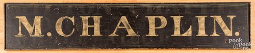 PAINTED M. CHAPLIN TRADE SIGN, LATE