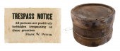 POWDER KEG AND TRESPASS NOTICE