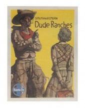 RAILROAD POSTER, "SW DUDE RANC