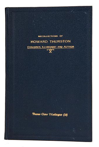 RECOLLECTIONS OF HOWARD THURSTON: