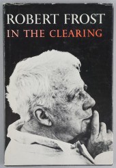 ROBERT FROST. 'IN THE CLEARING