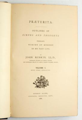 Ruskin (J) Praeterita Outlines of