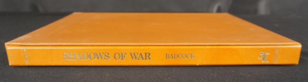 'SHADOWS OF WAR', PETER BADCOCK AND