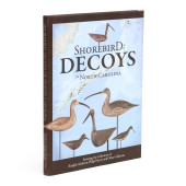 SHOREBIRD DECOYS OF NORTH CARO